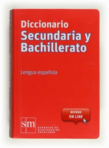 DICCIONARIO SM SECUNDARIA Y BACHIRETO